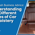 Understanding the Different Types of Car Upholstery
